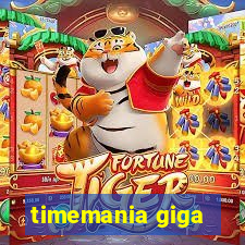 timemania giga